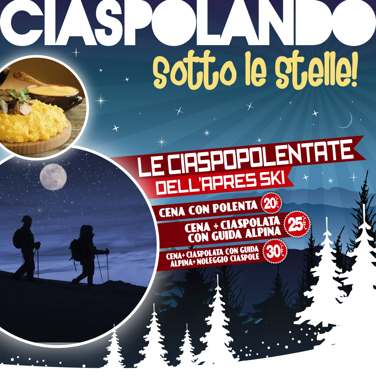 Ciaspolate sotto le stelle Apres Ski