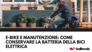 come conservare batteria bici elettrica