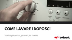 come lavare i doposci