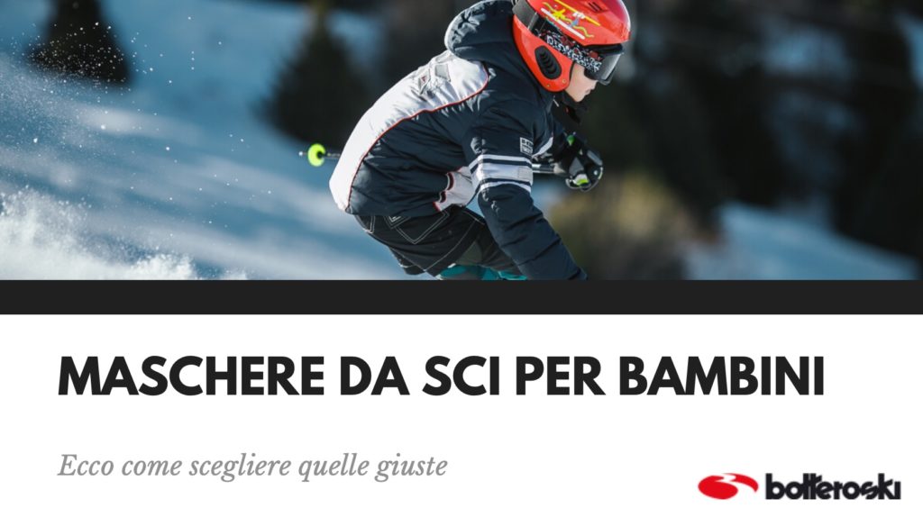 maschere da sci per bambini