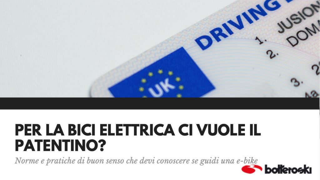 per la bici elettrica ci vuole il patentino?