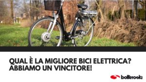 Qual è la migliore bici elettrica?