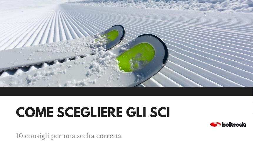 Come scegliere gli sci