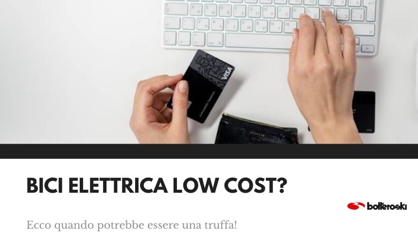 quando una bici elettrica low cost potrebbe essere una truffa