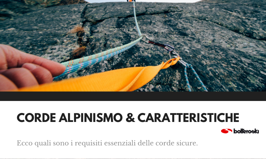 Corde alpinismo caratteristiche