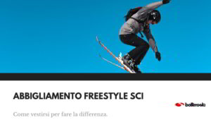 Abbigliamento da freestyle sci per fare la differenza.