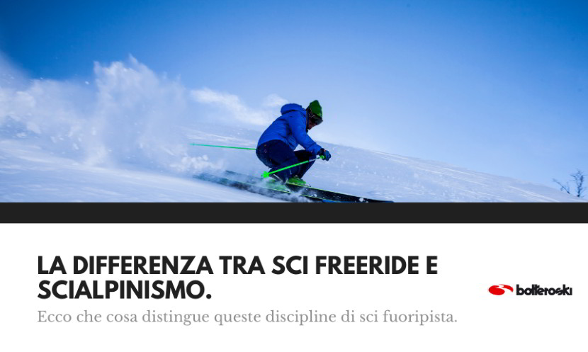 Differenza sci freeride e scialpinismo spiegata semplice.