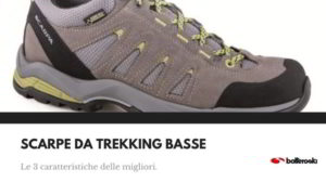 3 caratteristiche migliori scarpe da trekking basse