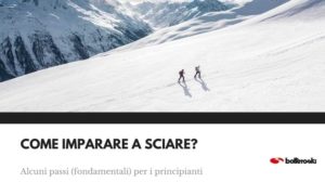 Scopri come imparare a sciare correttamente