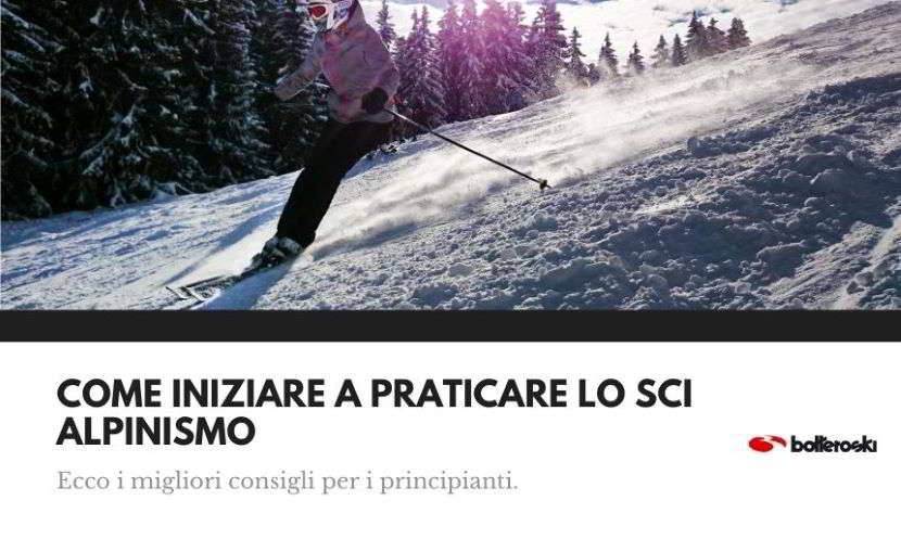 come iniziare a fare sci alpinismo