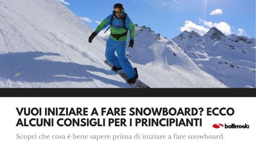 snowboard: consigli per principianti