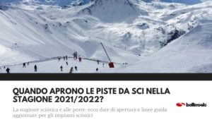 Ecco quando aprono le piste da sci nel 2021/2022