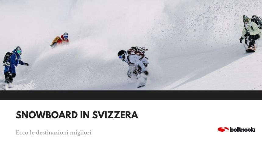 Snowboard in Svizzera